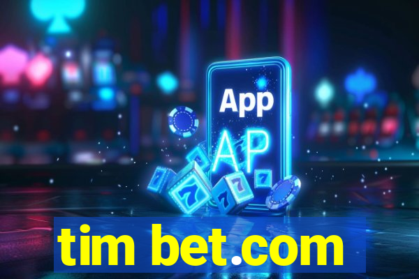 tim bet.com